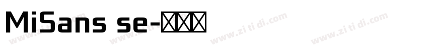 MiSans se字体转换